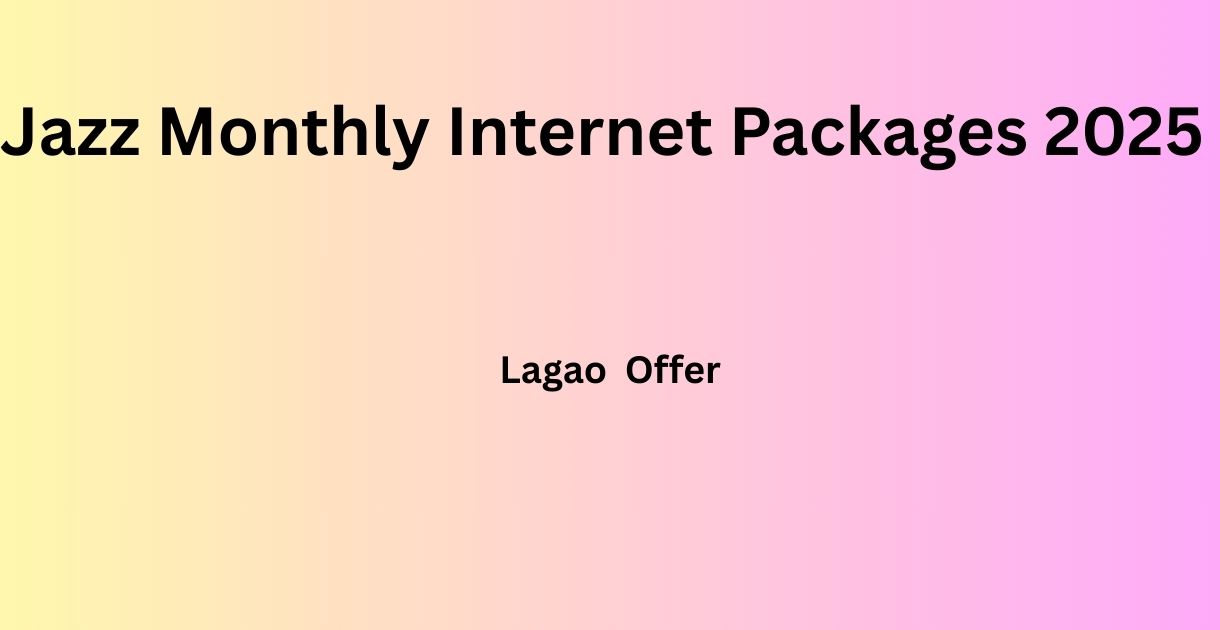 Jazz Monthly Internet Packages 2025