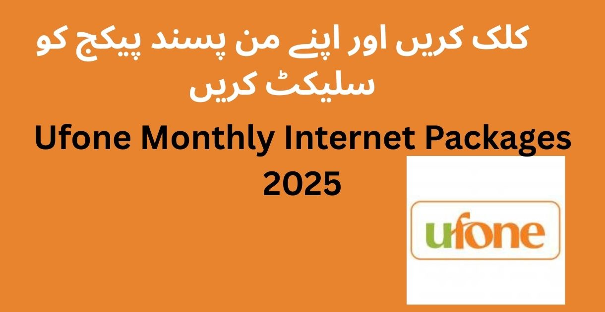 Ufone Monthly Internet Packages